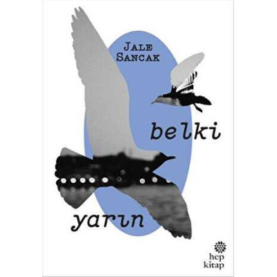 Belki Yarın/ Jale Sancak