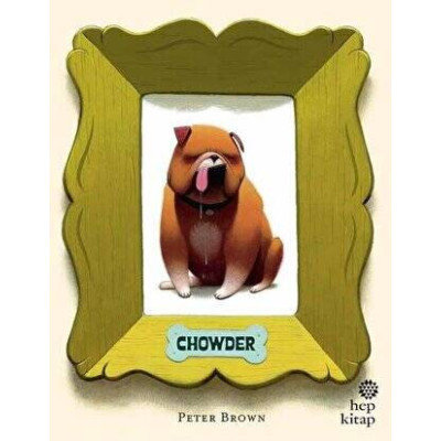 Chowder/ Peter Brown